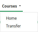'Courses' tab in navigation bar expanded to show the 'Home' and 'Transfer' options.
