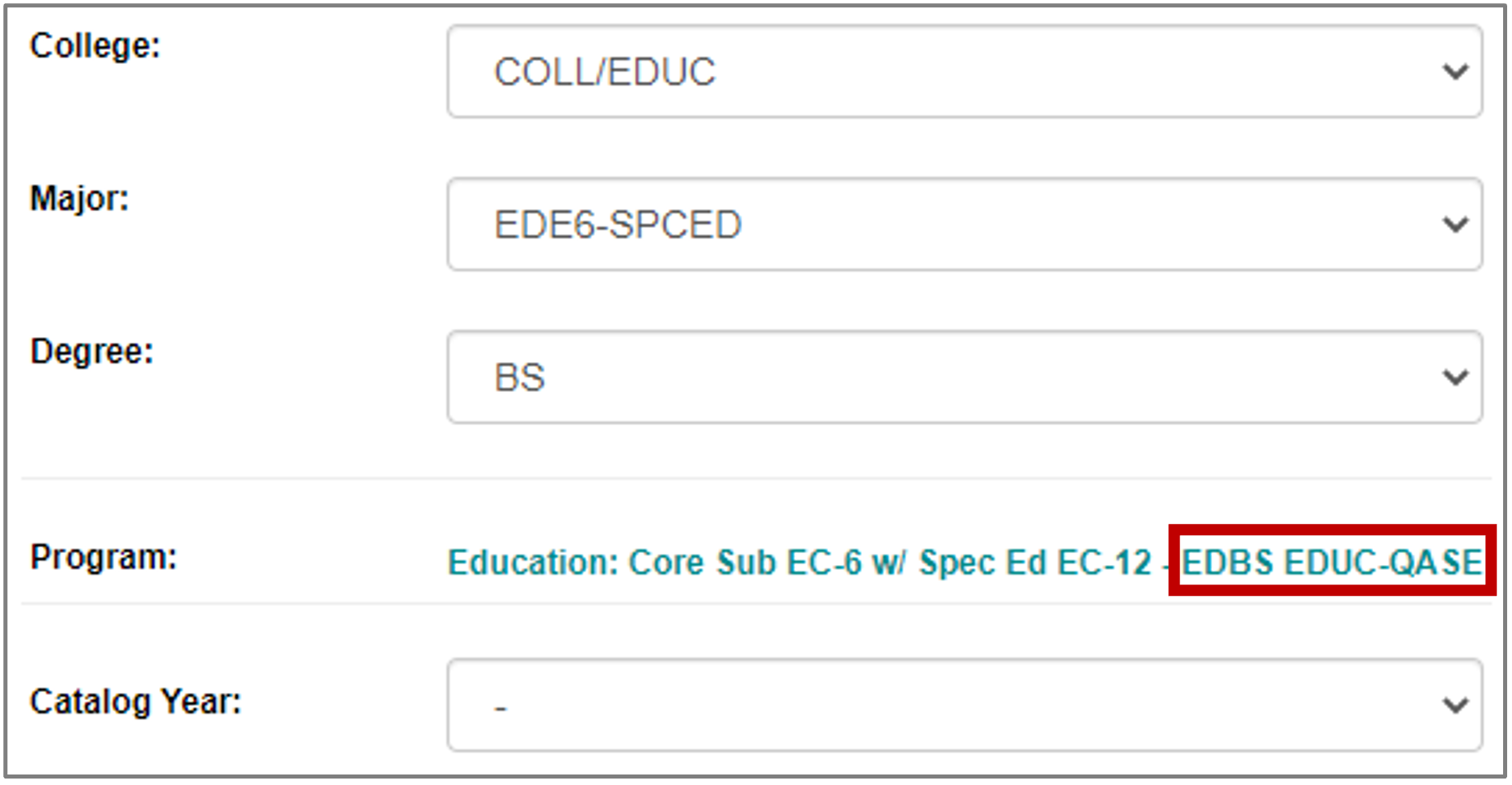 Select a Different Program: Program name, in blue text, auto-populated based on options selected for college, major, and degree. A red box is around the program code at the end of the "Education: Core Sub EC-6 w/ Spec Ed EC-12 - EDBS EDUC-QASE" program name. The program code is "EDBS EDUC-QASE." 