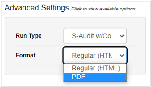Advanced Settings for Running an Audit, with the Format dropdown menu displayed and "PDF" option highlighted.